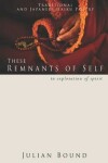 Book cover for These Remnants of Self