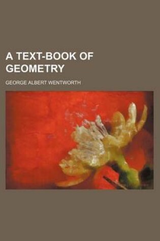 Cover of A Text-Book of Geometry