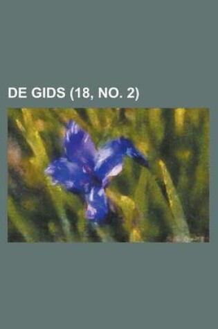 Cover of de Gids (18, No. 2 )