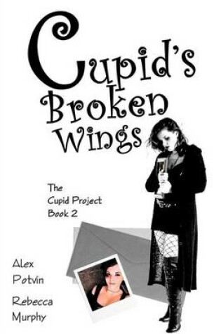 Cover of Cupid's Broken Wings