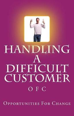 Cover of Handling a Difficult Customer