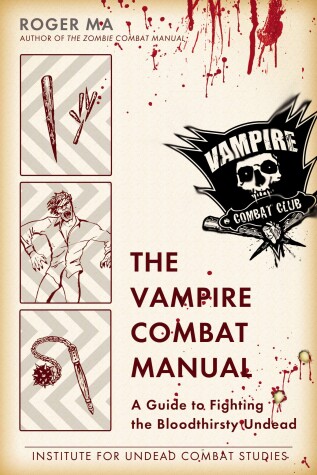 Book cover for The Vampire Combat Manual