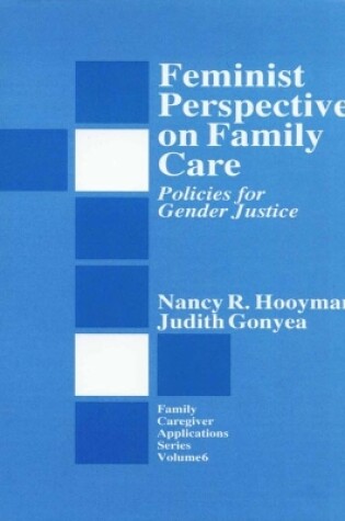 Cover of Feminist Perspectives on Family Care