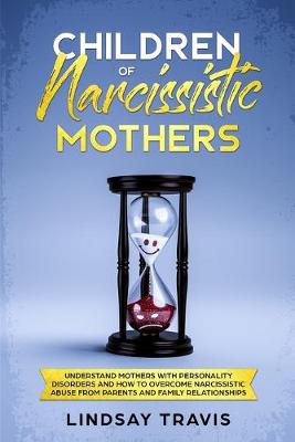 Book cover for Children of Narcissistic Mothers