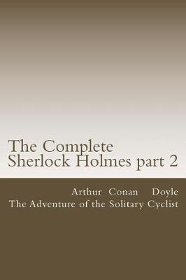 Book cover for The Complete Sherlock Holmes part 2