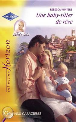 Book cover for Une Baby-Sitter de Reve (Harlequin Horizon)