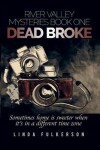 Book cover for Dead Broke