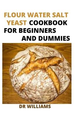 Book cover for Flour Water Salt Yeast Cookbook