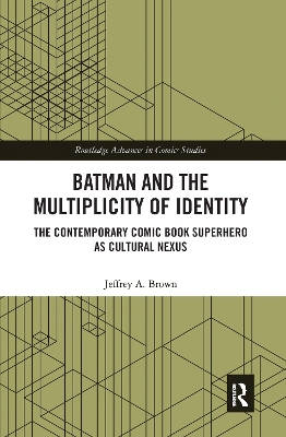 Cover of Batman and the Multiplicity of Identity