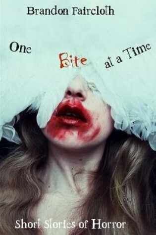 Cover of One Bite at a Time