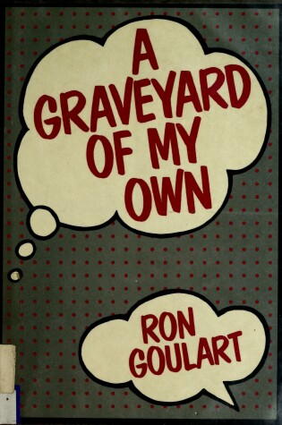 Cover of A Graveyard of My Own