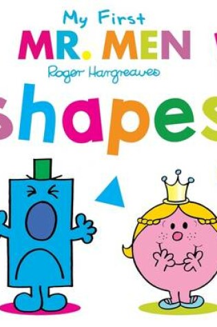 Cover of Mr Men: My First Shapes