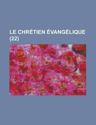 Book cover for Le Chretien Evangelique (22 )