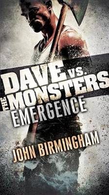 Book cover for Emergence: Dave vs. the Monsters