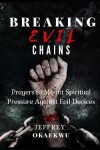 Book cover for Breaking Evil Chains