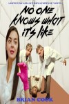 Book cover for No one knows what it's like