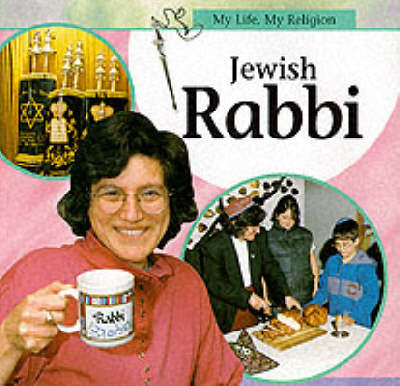 Book cover for My Life, My Religion: Jewish Rabbi