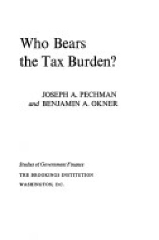 Cover of Who Bears the Tax Burden?