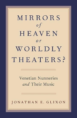Cover of Mirrors of Heaven or Worldly Theaters?