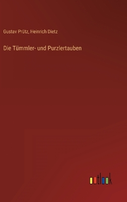 Book cover for Die Tümmler- und Purzlertauben
