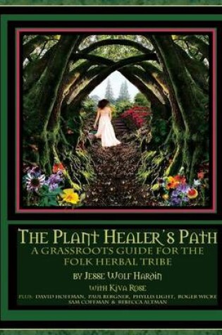 Cover of The Plant Healer's Path