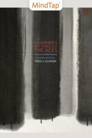 Cover of Lms Integrated for Mindtap Art, 1 Term (6 Months) Printed Access Card for Gardner's Art Through the Ages: A Concise Global History, 4th