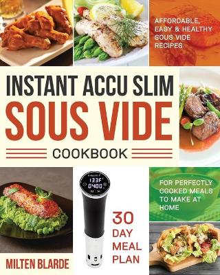 Book cover for Instant Accu Slim Sous Vide Cookbook