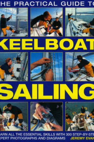 Cover of The Practical Guide to Keelboat Sailing