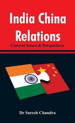 Book cover for India China Relations