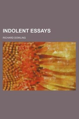 Cover of Indolent Essays