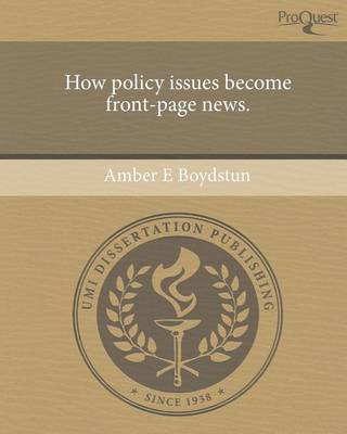 Book cover for How Policy Issues Become Front-Page News