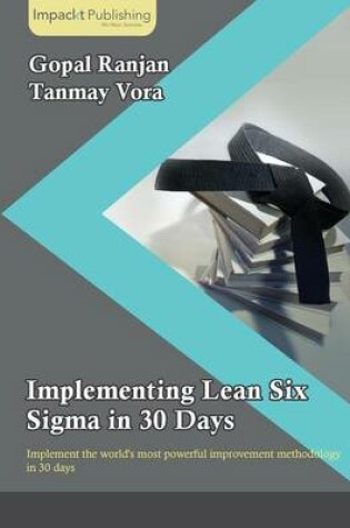 Cover of Implementing Lean Six Sigma in 30 Days