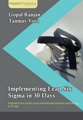 Book cover for Implementing Lean Six Sigma in 30 Days