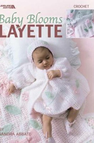 Cover of Baby Blooms Layette