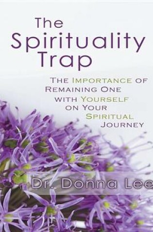 Cover of The Spirituality Trap