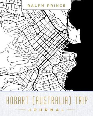 Book cover for Hobart (Australia) Trip Journal