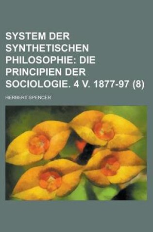 Cover of System Der Synthetischen Philosophie (8)