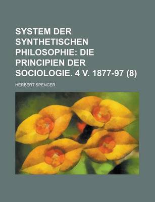 Book cover for System Der Synthetischen Philosophie (8)