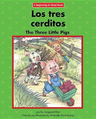 Book cover for Los Tres Cerditos/The Three Little Pigs