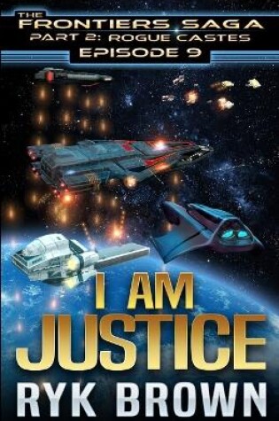 Cover of Ep.# 9 - "I am Justice"