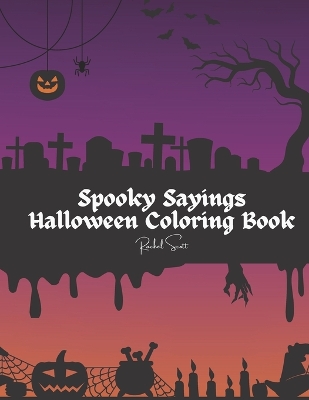 Book cover for Spooky Sayings Halloween Coloring Book