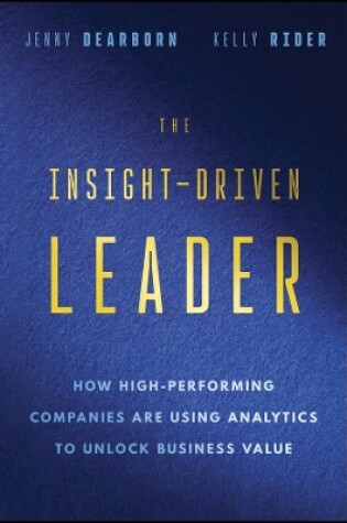 Cover of The Insight-Driven Leader