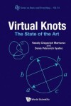 Book cover for Virtual Knots: The State Of The Art