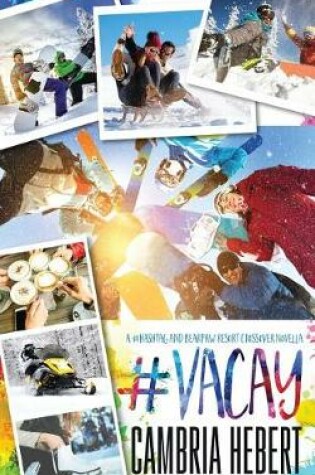 Cover of #Vacay