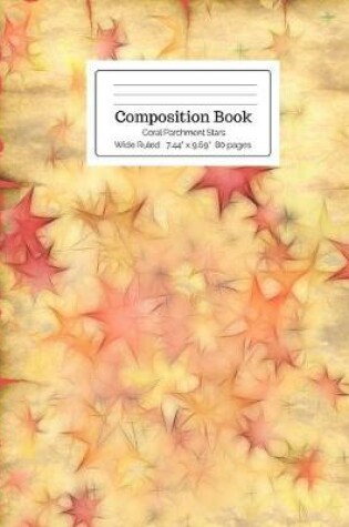 Cover of Composition Book Coral Parchment Stars Wide Ruled
