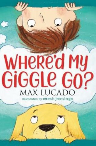 Cover of Where'd My Giggle Go?