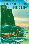 Book cover for Hardy Boys 02: the House on the Cliff