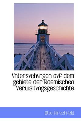 Book cover for Vntersvchvngen Avf Dem Gebiete Der Roemischen Verwaltvngsgeschichte