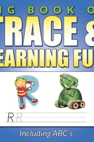 Cover of Big Book Of Trace & Learning Fun