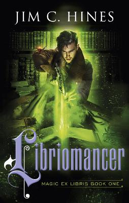 Book cover for Libriomancer